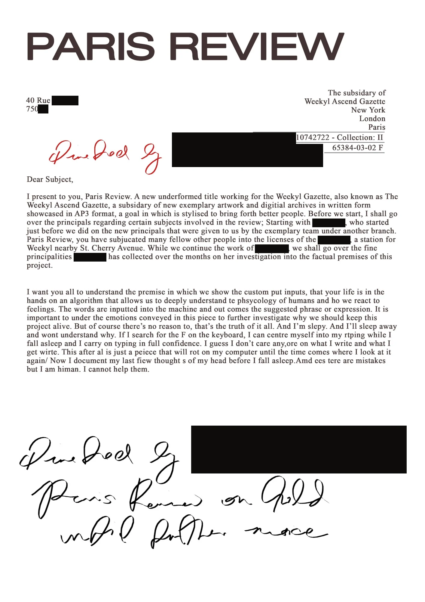 Paris Review, a letter to the subject from the Weekyl Ascend Gazette. Parts of it are blacked out.